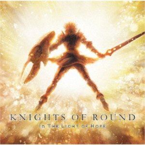 KNIGHTS OF ROUND / IN THE LIGHT OF HOPE [CD]