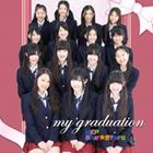 NEP SheStars / my graduation [CD]