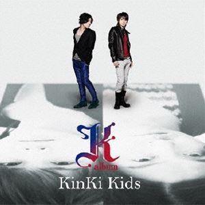 KinKi Kids / K album [CD]