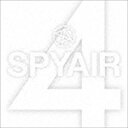 SPYAIR / 4（初回生産限定盤A／CD＋DVD） [CD]