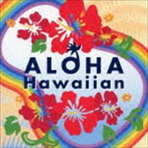 (オムニバス) アロハ!ハワイアン [CD]