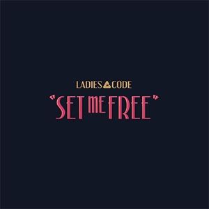 輸入盤 LADIES’ CODE / MINI ALBUM ： CODE＃03 SET ME FREE [CD]