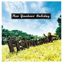 フィッシュマンズ / Neo Yankees’ Holiday（180g重量盤／限定盤） [レコード 12inch]