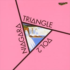 ݥץ ŷԾŹ㤨NIAGARA TRIANGLE / NIAGARA TRIANGLE Vol.2 20th Anniversary Edition [CD]פβǤʤ1,819ߤˤʤޤ