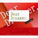 SolidS / Dear DreamerC ver.SolidS [CD]