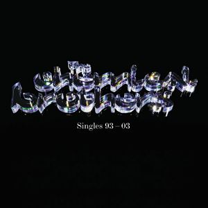 輸入盤 CHEMICAL BROTHERS / SINGLES 93-03 [CD]