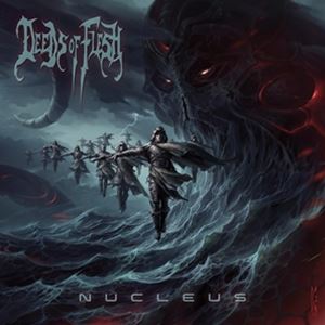 輸入盤 DEEDS OF FLESH / NUCLEUS [CD]