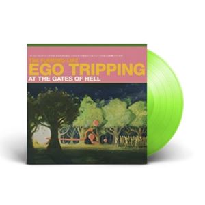 輸入盤 FLAMING LIPS / EGO TRIPPING AT THE GATES OF HELL （GREEN VINYL） 