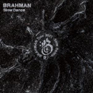 BRAHMAN / Slow Dance（通常盤） CD