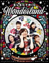 N[o[Z^NX}X 2017 `SElectric Wonderland` LIVE Blu-rayyŁz [Blu-ray]