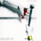 バンコ / 最後の晩餐 英語版 [CD]
