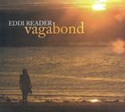 輸入盤 EDDI READER / VAGABOND 