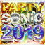 (˥Х) PARTY SONIC 2019 [CD]