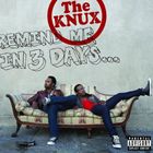 輸入盤 KNUX / REMIND ME IN 3 DAYS . . . [CD]