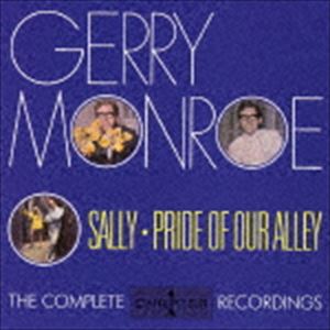 ジェリー・モンロー / サリー：コンプリート・チャプター・ワン・レコーディングス [CD]