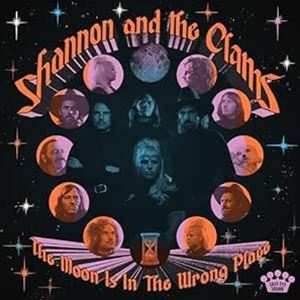 輸入盤 SHANNON ＆ THE CLAMS / MOON IS IN THE WRONG PLACE 