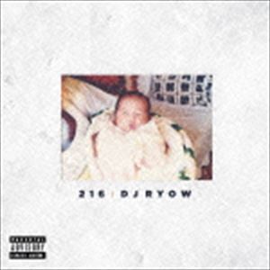 DJ RYOW / 216（初回生産限定盤／CD＋DVD） [CD]
