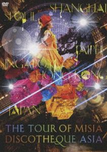 MISIA／THE TOUR OF MISIA DISCOTHEQUE ASIA（通常盤） [DVD]