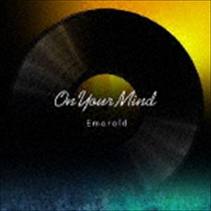 Emerald / On Your Mind [CD](2)