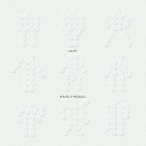 ��P-MODEL / unZIP [CD]