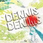 Rakuten - DENNIS DENIMS / DENNIS DENIMS [CD]