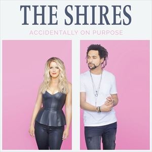 輸入盤 SHIRES / ACCIDENTALLY ON PURPOSE [CD]