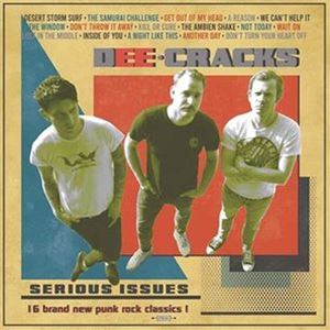 Deecracks / SERIOUS ISSUES [CD]
