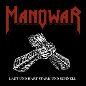 輸入盤 MANOWAR / LAUT UND HART STARK UND SCHNELL CD