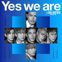 三代目 J SOUL BROTHERS from EXILE TRIBE / Yes we are（通常盤／CD＋DVD） CD