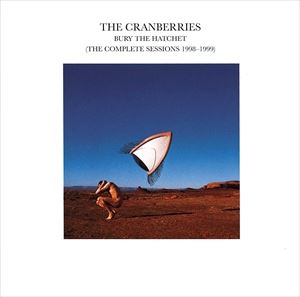 輸入盤 CRANBERRIES / BURY THE HATCHET （THE COMPLETE SESSIONS 1998-1999） [CD]のサムネイル