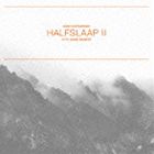 マシーンファブリック / Halfslaap II／Stiltetonen [CD]