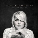 輸入盤 NICHOLE NORDEMAN / EVERY MILE MATTERED CD