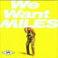 ͢ MILES DAVIS / WE WANT MILES [CD]