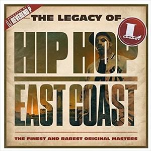 ͢ VARIOUS / LEGACY OF HIP-HOP EAST COAST [3CD]