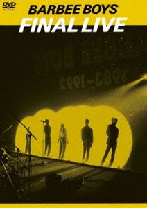 バービーボーイズ／FINAL LIVE [DVD]