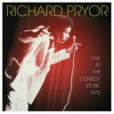 輸入盤 O.S.T. （RICHARD PRYOR） / LIVE AT THE COMEDY STORE 1973 [CD]