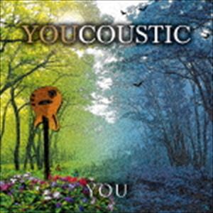 YOU / YOU(足立祐二)／YOUCOUSTIC [CD]
