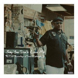 デイヴィッド・キンブロウ・ジュニア / ラスト・レコーディングス [CD]