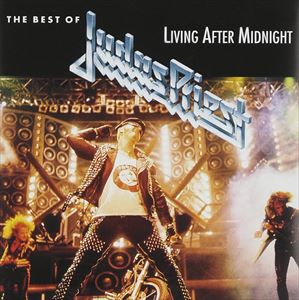 輸入盤 JUDAS PRIEST / LIVING AFTER MIDNIGHT ： BEST OF [CD]