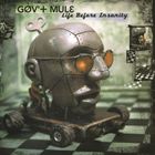 A GOVfT MULE / LIFE BEFORE INSANITY [2LP]