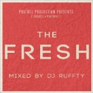 DJ RUFFTYMIX / PHATBEE PRODUCTION PRESENTS THE FRESH MIXED BY DJ RUF...