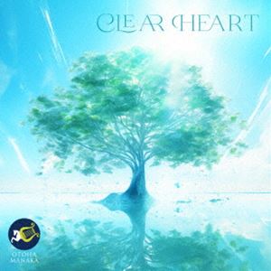 真中音羽 / CLEAR HEART [CD]