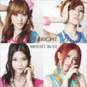BRIGHT / BRIGHT BEST [CD]
