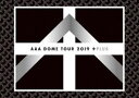 AAA DOME TOUR 2019 ＋PLUS 