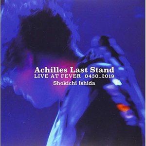 ĥ硼 / Achilles Last Stand  LIVE AT FEVER 0430-2019 [CD]