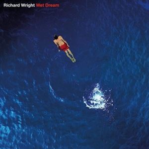 A RICHARD WRIGHT / WET DREAM i2023 REMIXj [BLU-RAY]