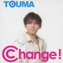 TOUMA / Change CD