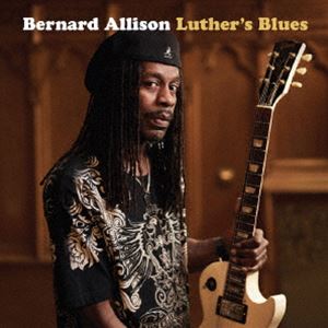 Blues - バーナード・アリソン / ルーサーズ・ブルース [CD]