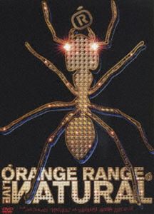 ORANGE RANGE／LIVE ИATURAL [DVD]