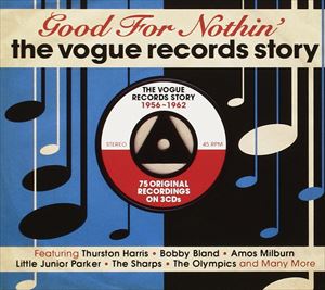 GOOD FOR NOTHIN’-VOGUE RECORDS詳しい納期他、ご注文時はお支払・送料・返品のページをご確認ください発売日2013/5/24VARIOUS / GOOD FOR NOTHIN’-VOGUE RECORDSヴァリアス / グッド・フォー・ナッシン：ヴォーグ・レコーズ ジャンル 洋楽ポップス 関連キーワード ヴァリアスVARIOUS 種別 3CD 【輸入盤】 JAN 5060259820250登録日2015/06/15